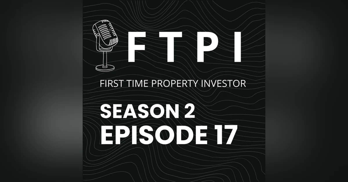S2E17 - Changes To SMSF Lending: Why the New Rules Might Be a Blessing in Disguise