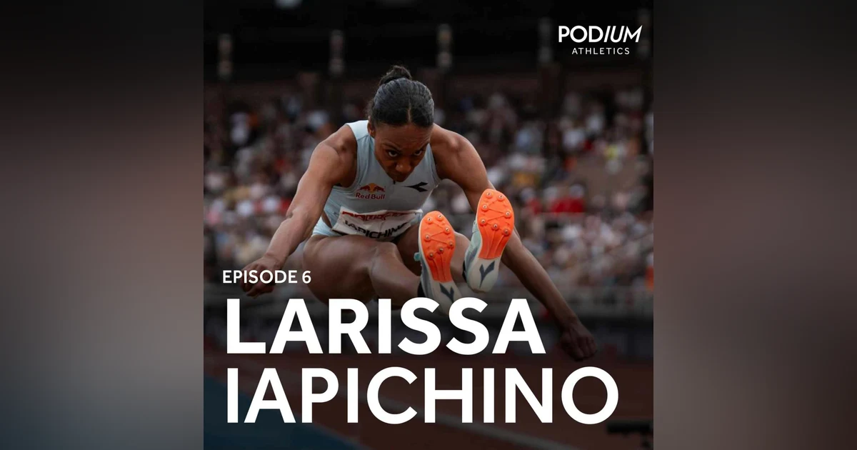 Ep 6: Larissa Iapichino
