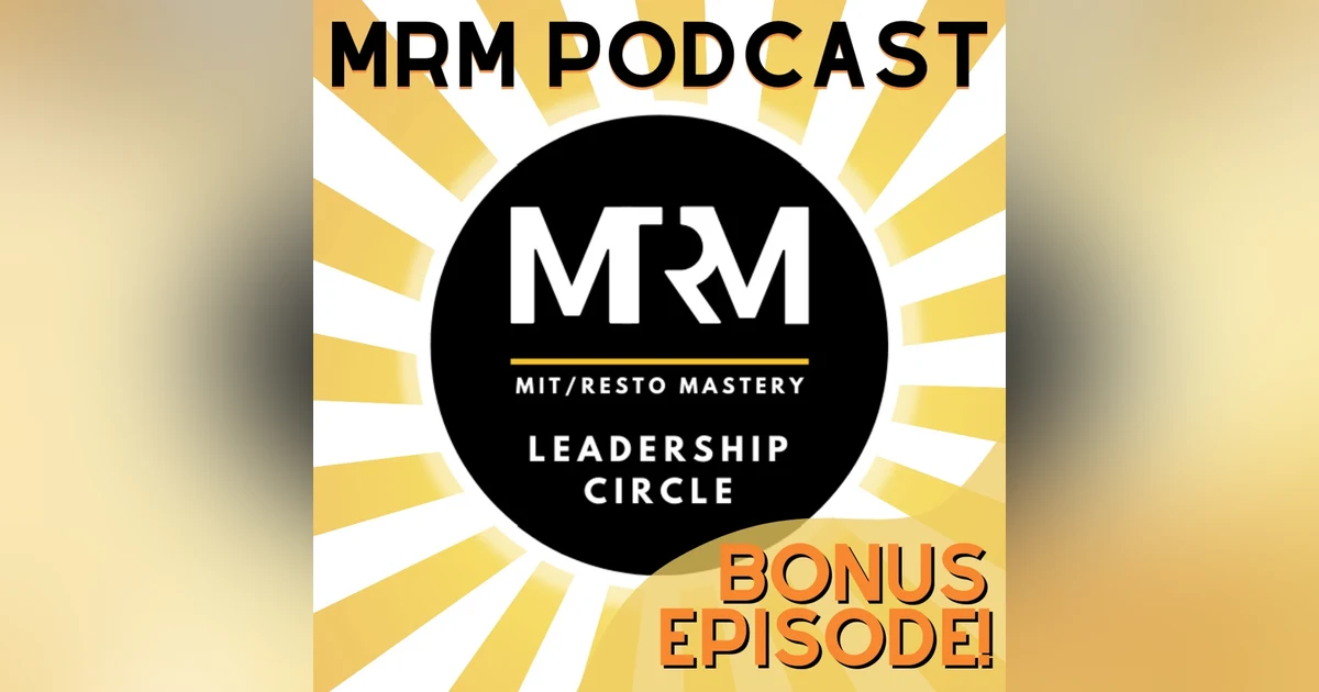 Bonus - MRM Leadership Circles