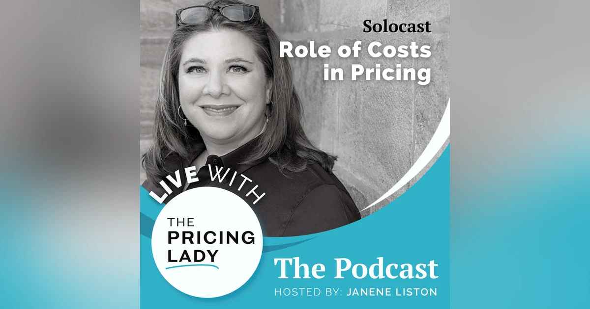 The Role of Costs In Pricing