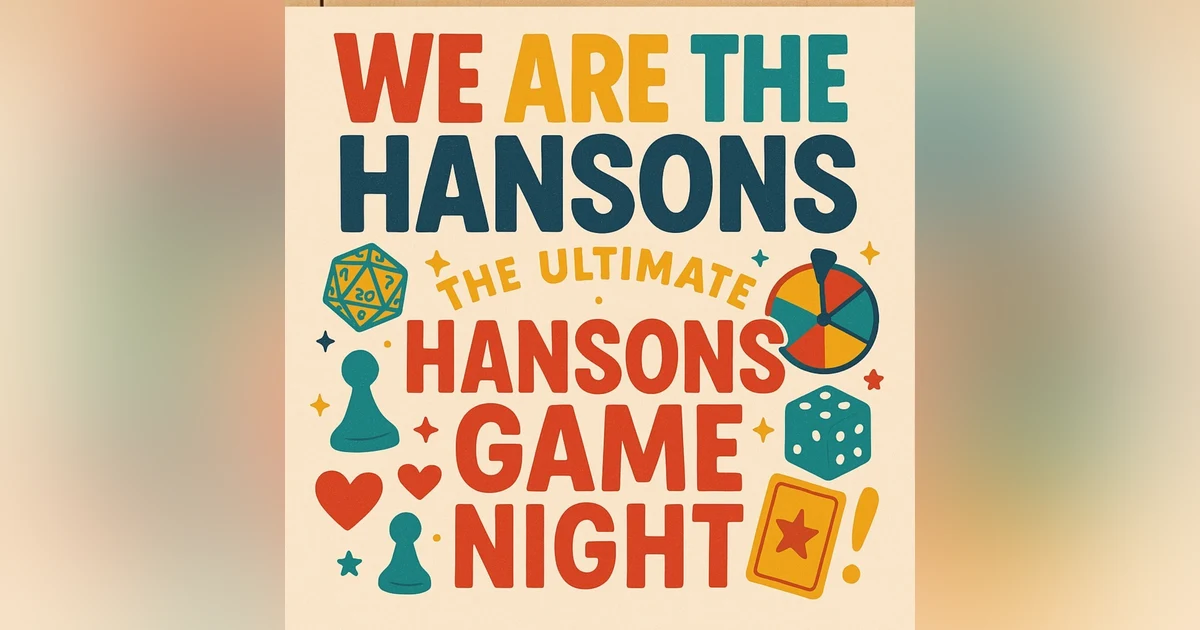 We Are The Hansons: The Ultimate Game Night Showdown!