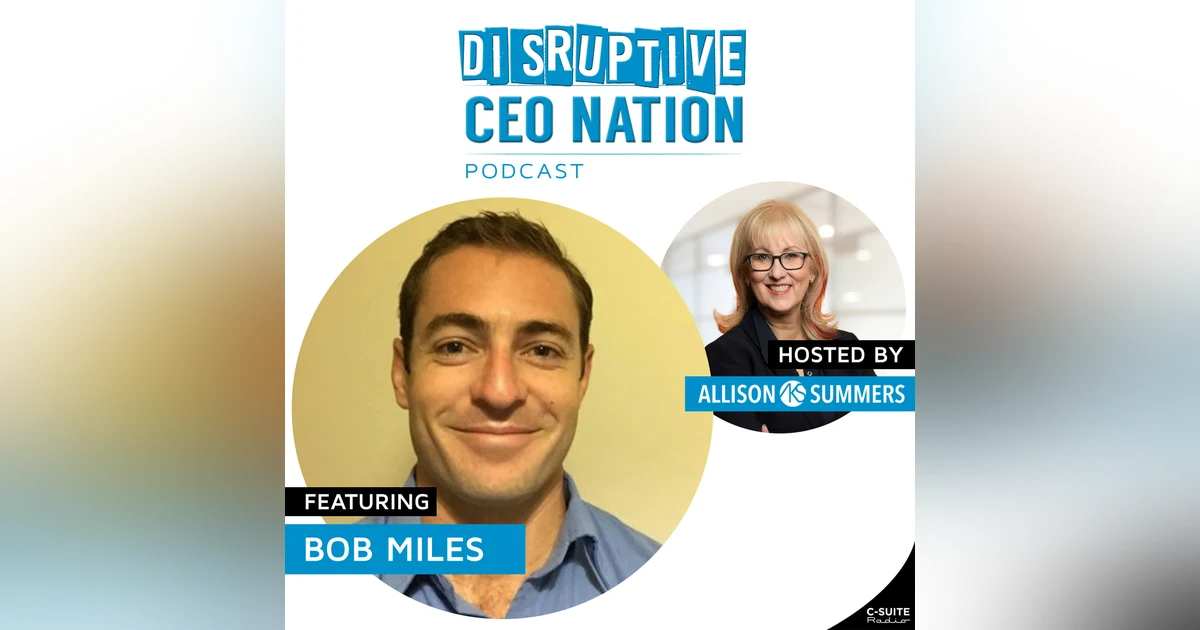 Episode 140: Bob Miles, Co-Founder, Salad Technologies, Salt Lake City, Utah