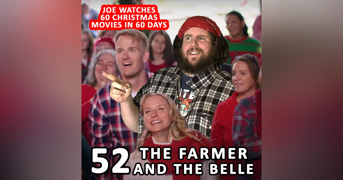 52 / The Farmer and the Belle