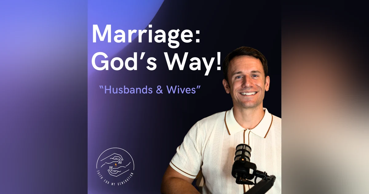 Marriage: God's Way