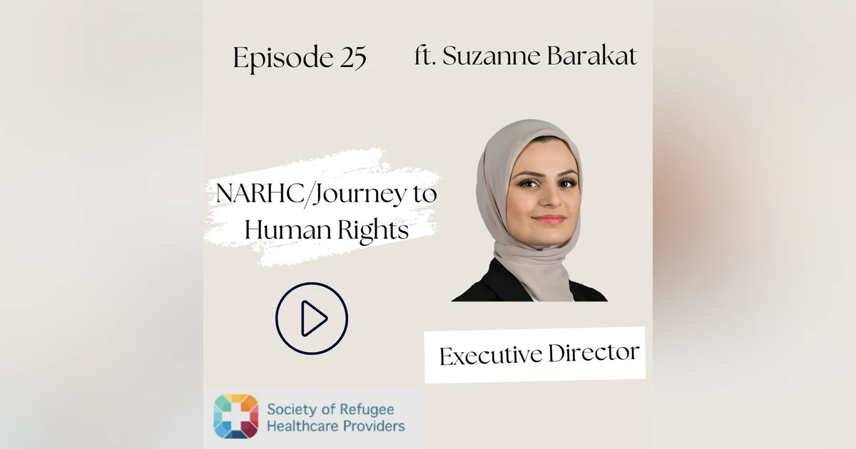 25 I Refugee Series—The Human Faces of Refugee Trauma: Dr. Barakat Shares Stories of Survival