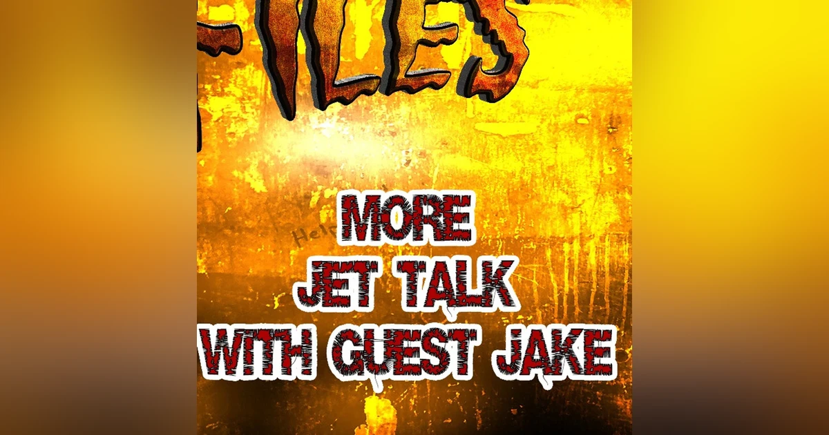 S382: More missing jets , with guest Jake!