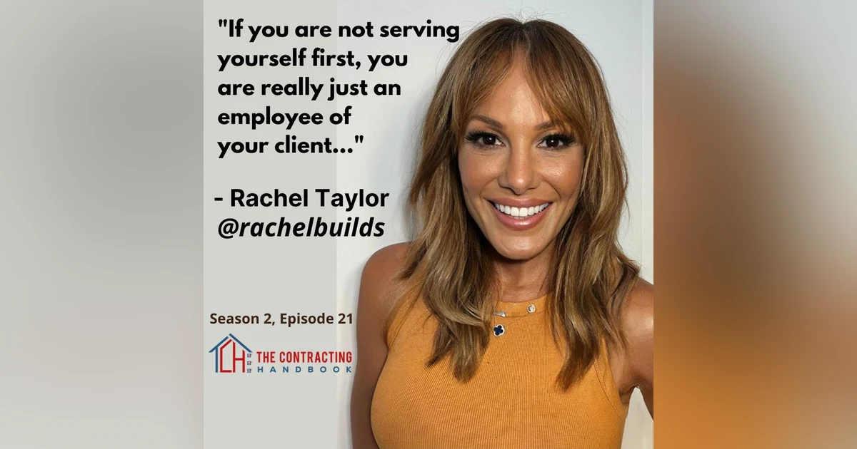 Rachel Taylor: Talks client contractor relationship
