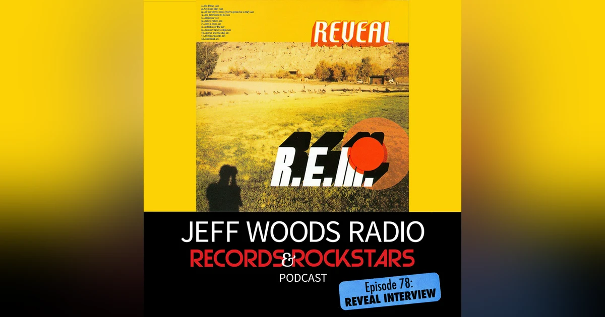 78: REM Reveal Interview