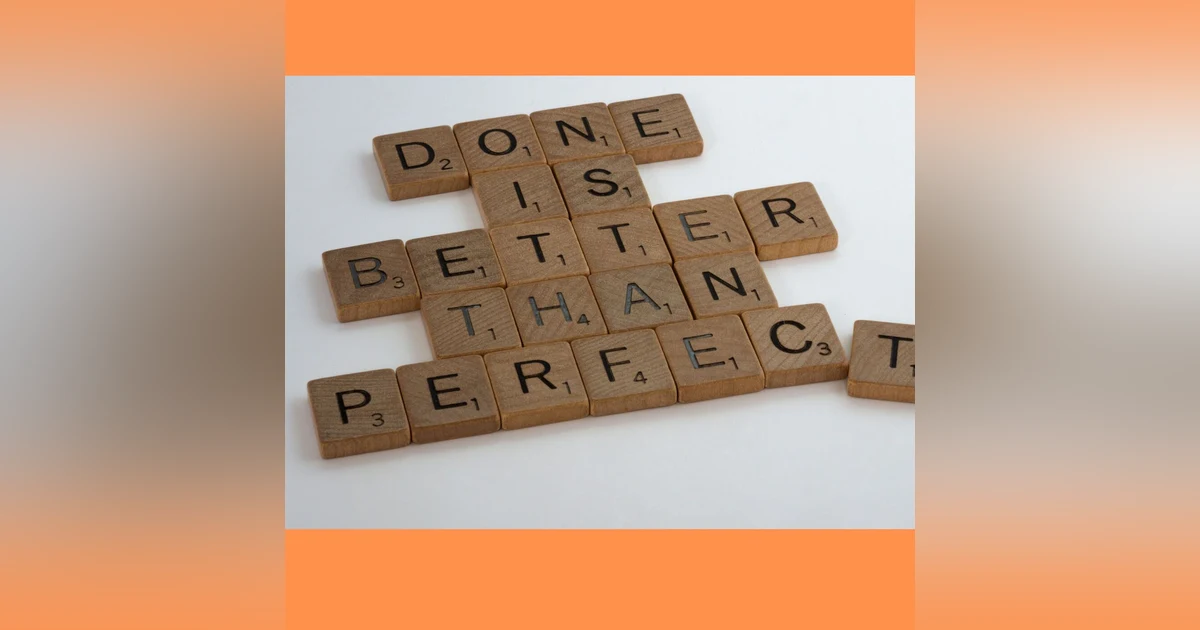 Why You Shouldn't Let Perfectionism And Honor Roll Hangover Steal Your Joy