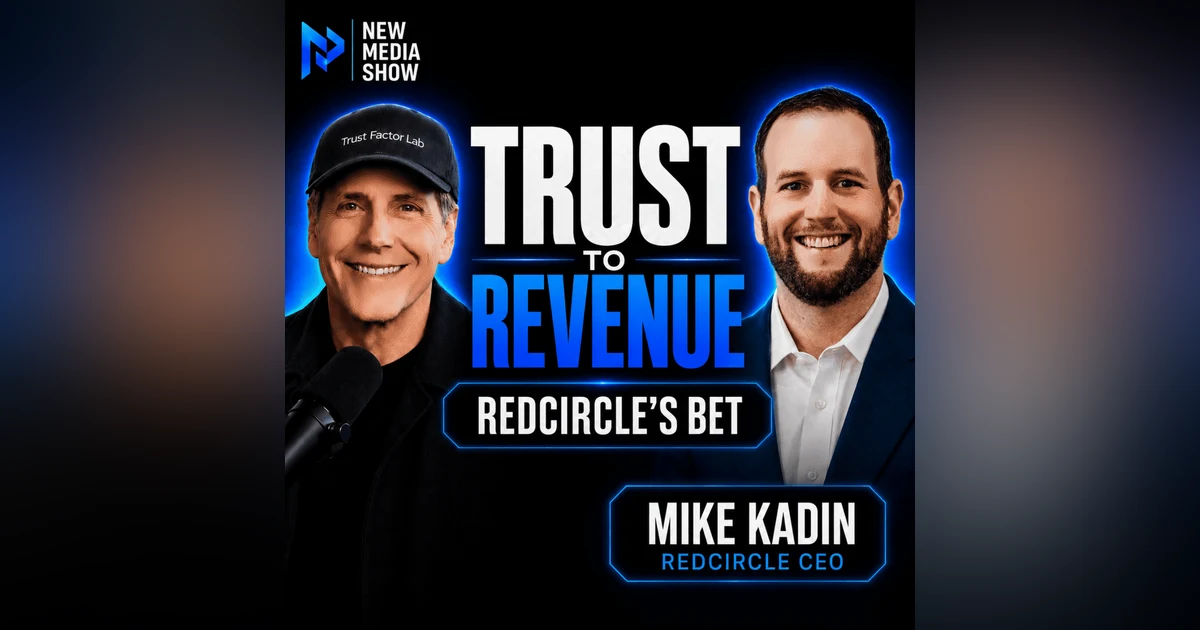 Trust, AI and the Future of Podcast Advertising | Mike Kadin, RedCircle #683