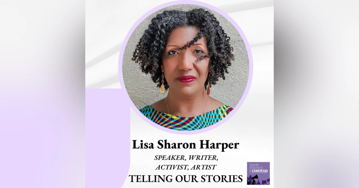 Lisa Sharon Harper: Decolonizing the church, repairing what race broke in the world, ”telling our stories”