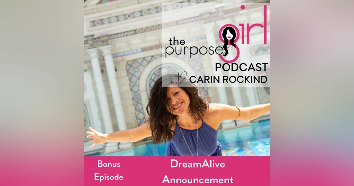 Bonus Episode DreamAlive Announcement