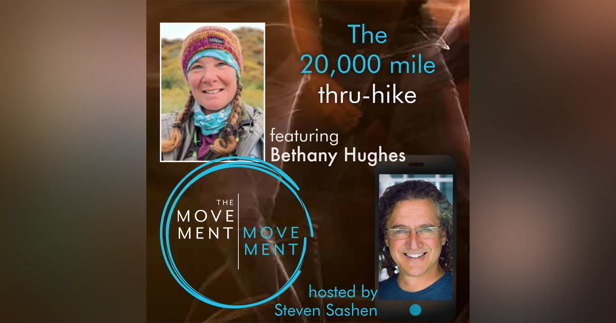 Episode 220: The 20,000 Mile Thru-Hike