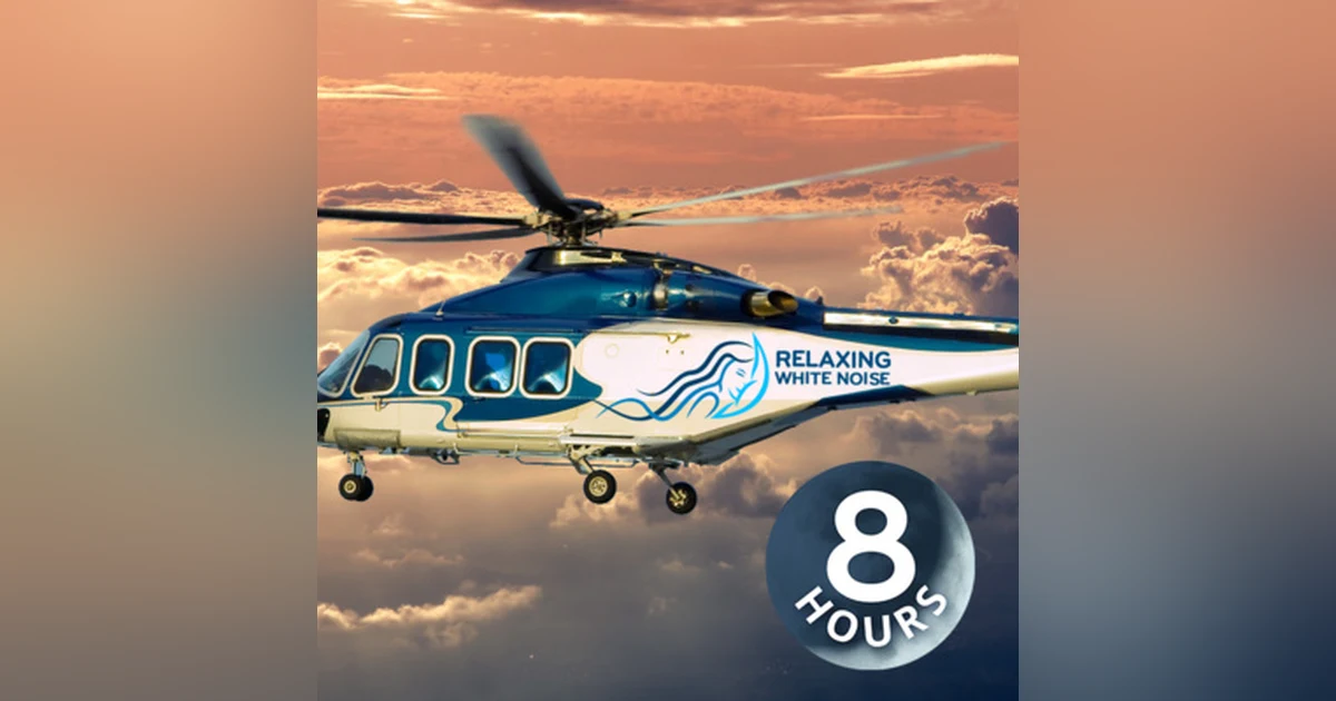 Helicopter Flight 8 hours | White Noise for Sleep or Studying