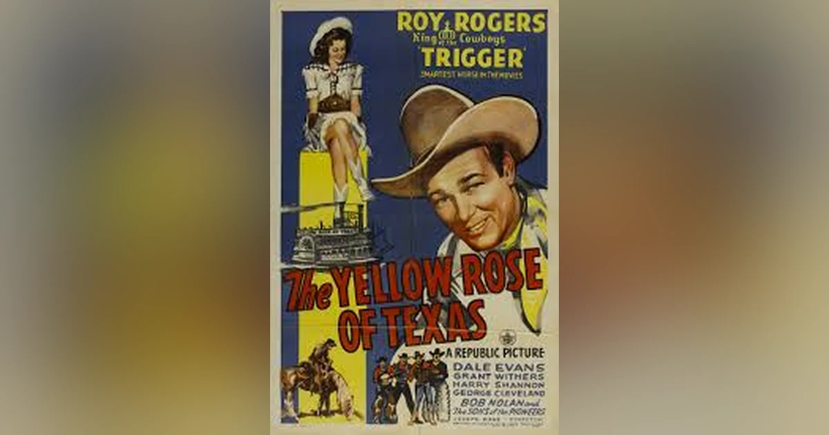 THE YELLOW ROSE OF TEXAS