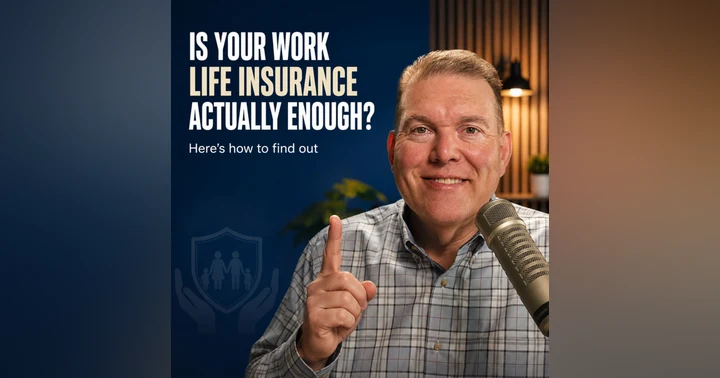 image for Is Your Work Life Insurance Actually Enough? Here's How to Find Out