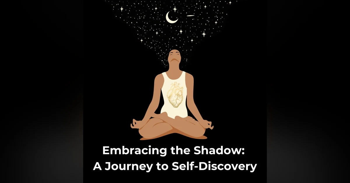 Embracing the Shadow: A Journey to Self-Discovery