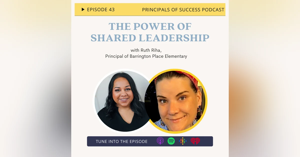 43: Shared Leadership with Ruth Riha