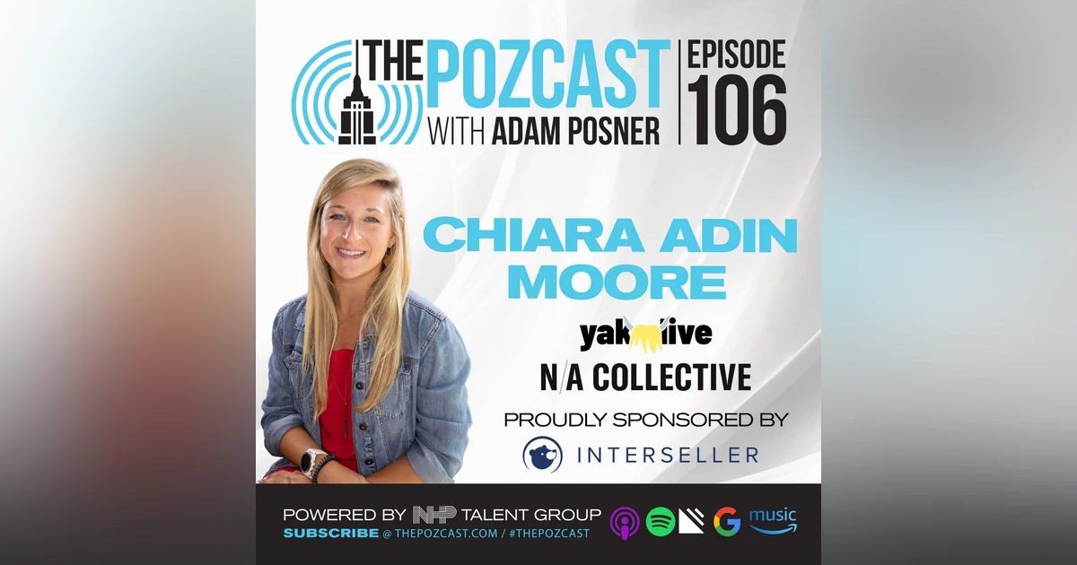Chiara Adin Moore: Co-Founder of N/A Collective & yak.live