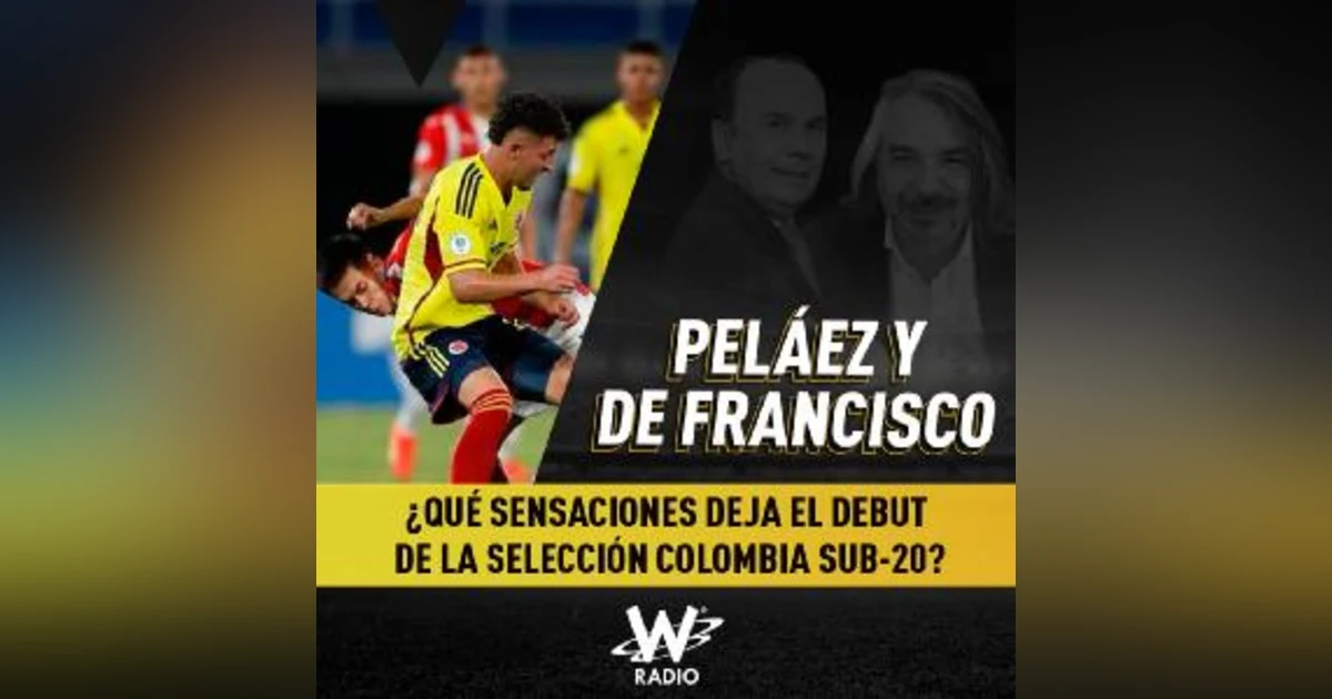 ¿Qué sensaciones deja el debut de la Selección Colombia Sub-20?