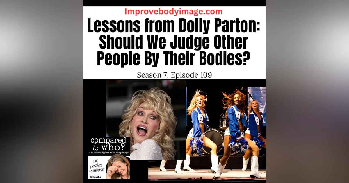 Dolly Parton and Judging Bodies