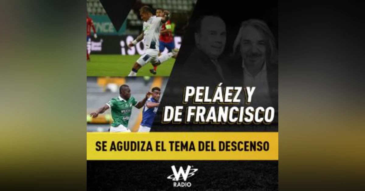 Se agudiza el tema del descenso