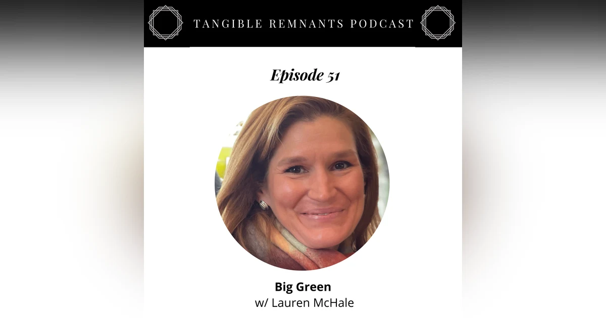Big Green with Lauren McHale