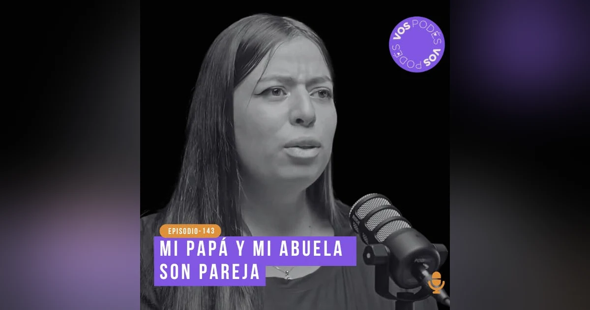 Mi papá y mi abuela son pareja - invitada: Sofía Lozano