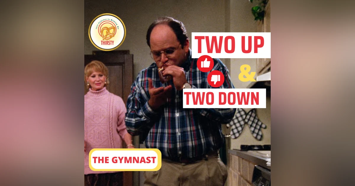 Seinfeld Podcast | Two Up and Two Down | The Gymnast