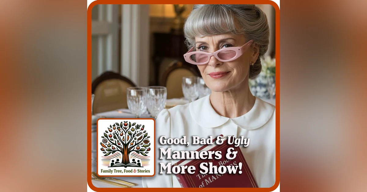 Rules: Table Manners 201 - Traditions, Origins, and OMG I Didn't Know That!