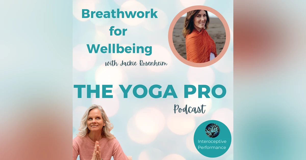 Breathwork for Wellbeing with Jackie Rosenheim