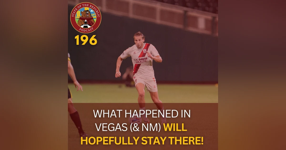 S1E196 - What Happened in Vegas (& New Mexico) Will Hopefully Stay There!