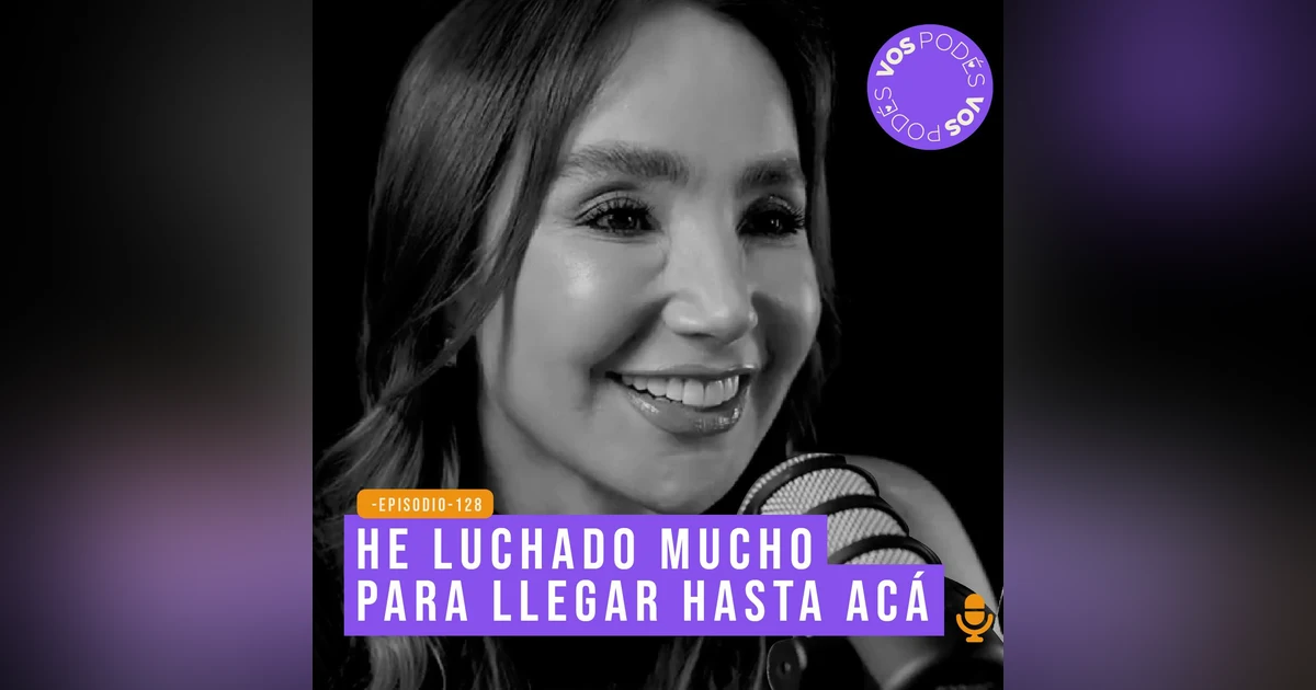 He luchado mucho para llegar hasta acá - invitada: Paola Jara
