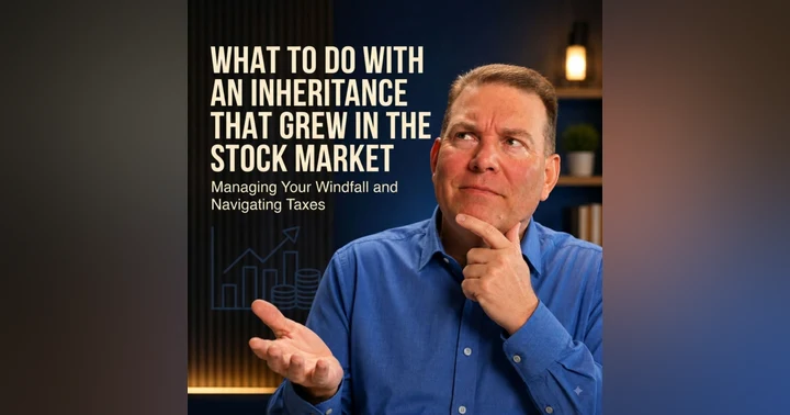 image for What to Do With an Inheritance That Grew in the Stock Market