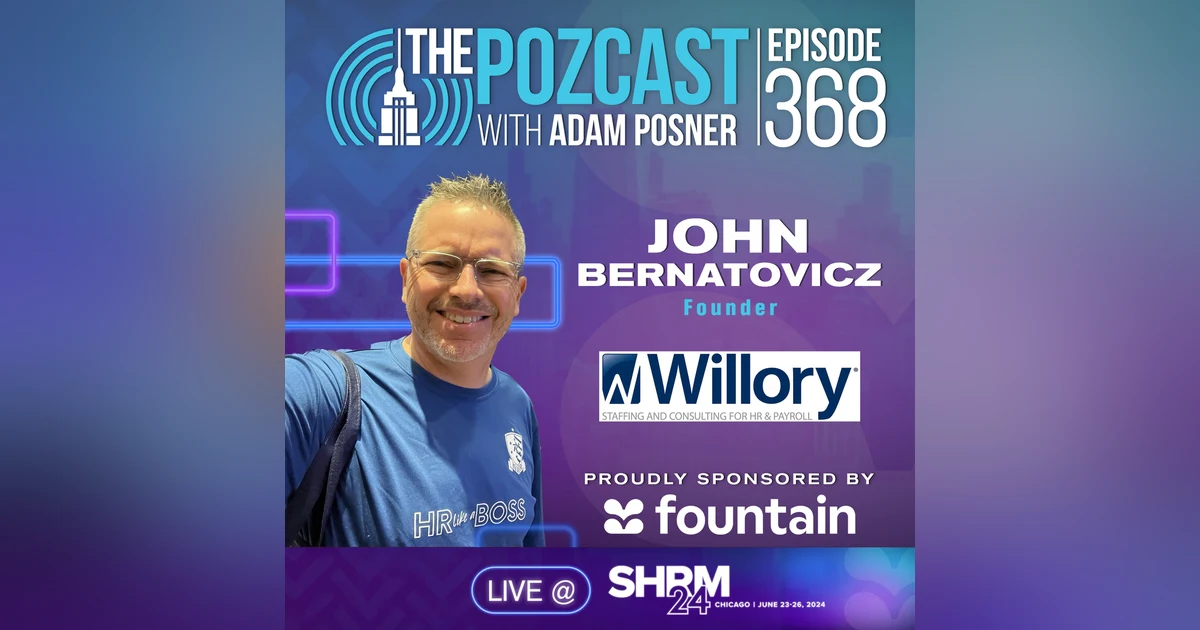 John Bernatovicz: How to HR Like a Boss