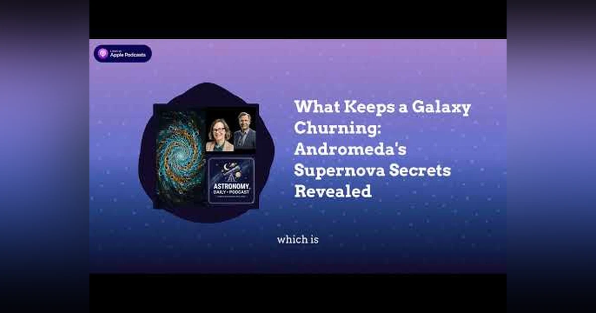 What Keeps a Galaxy Churning: Andromeda’s Supernova Secrets Revealed