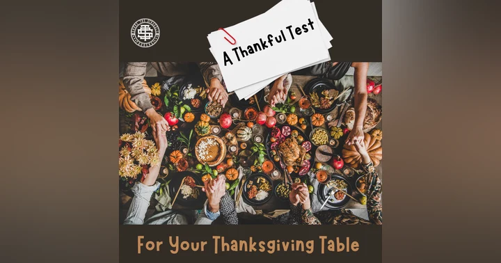 image for A Thankful Test For Your Thanksgiving Table