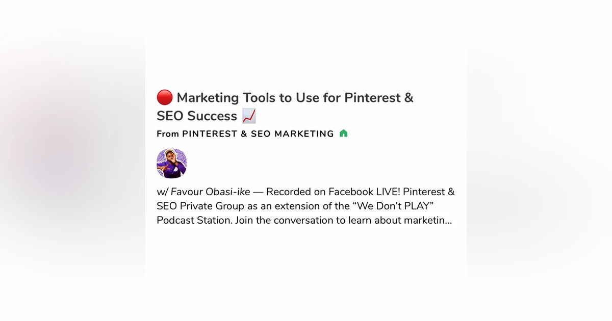 (A.G.E) 🔴 Marketing Tools to Use for Pinterest & SEO Success 📈 - 125