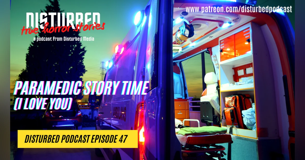 Paramedic Story Time (I Love You)