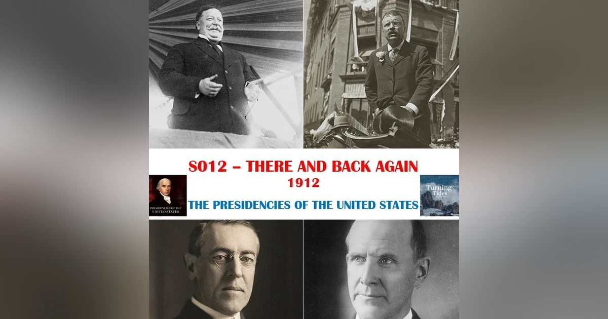 S012 - There and Back Again: 1912