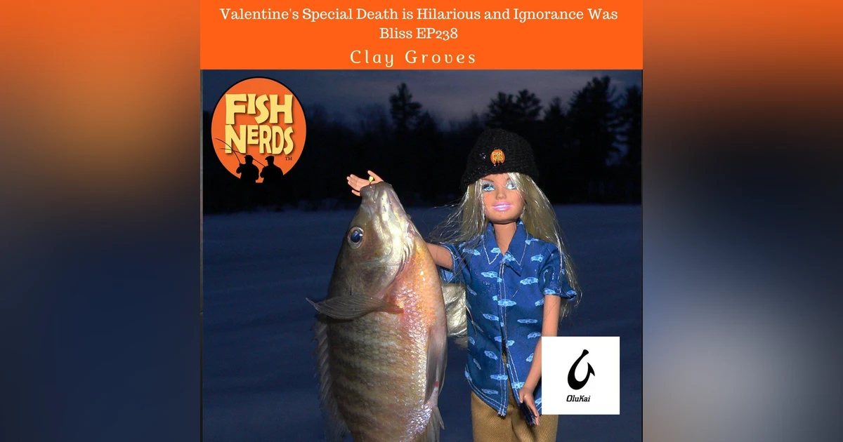 Valentine's Special Death is Hilarious and Ignorance Was Bliss EP238