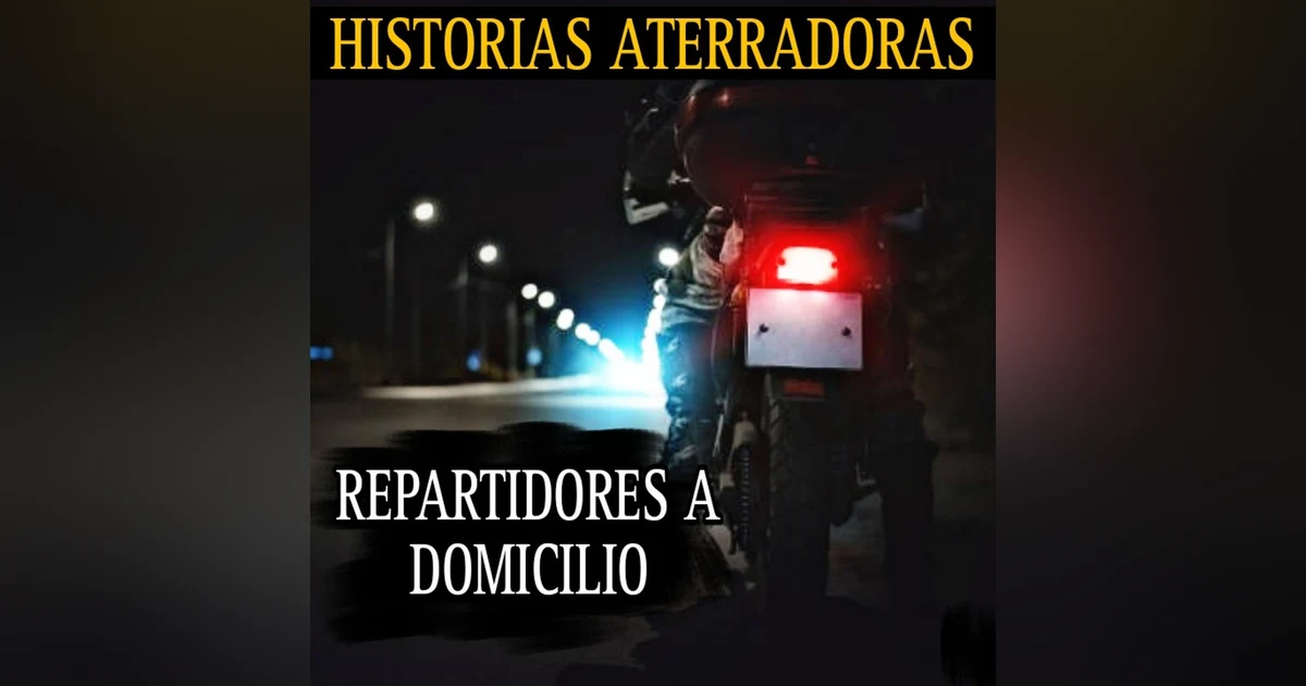ATERRADORES RELATOS DE REPARTIDORES / LLEGUE A UNA CASA EMBRUJADA / L.C.E.