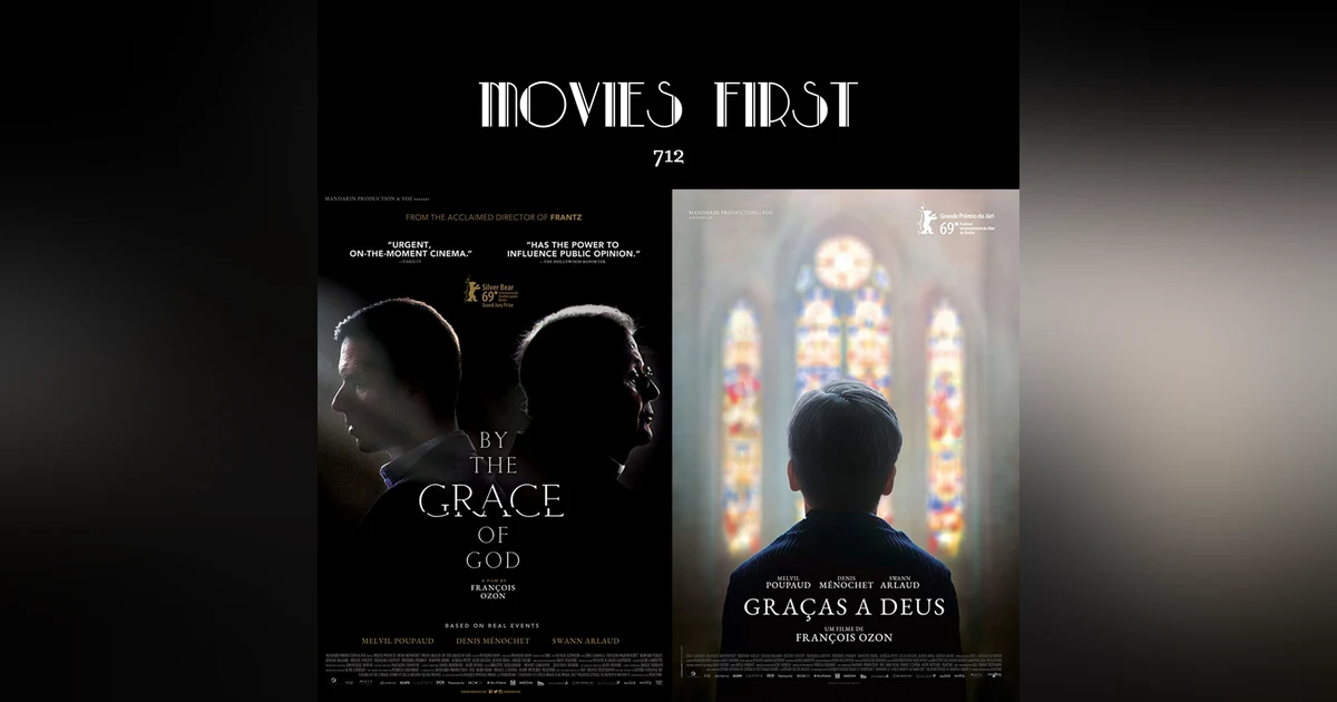 712: By The Grace Of God (Crime, Drama) (France) (the @MoviesFirst review)