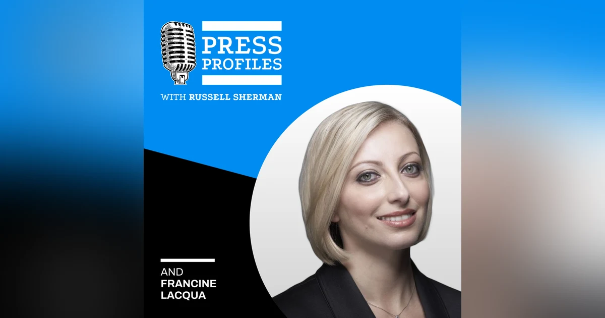 Francine Lacqua: Press Profiles is on location in London with Bloomberg’s ubiquitous anchor.