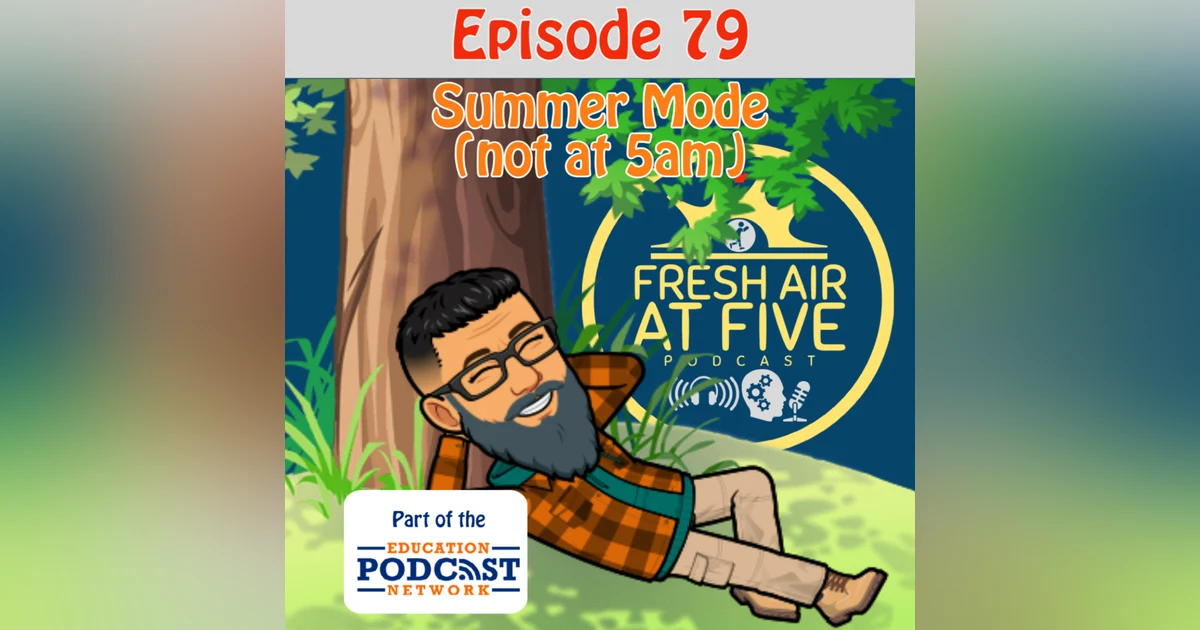 Summer Mode (not at 5am) - FAAF 79