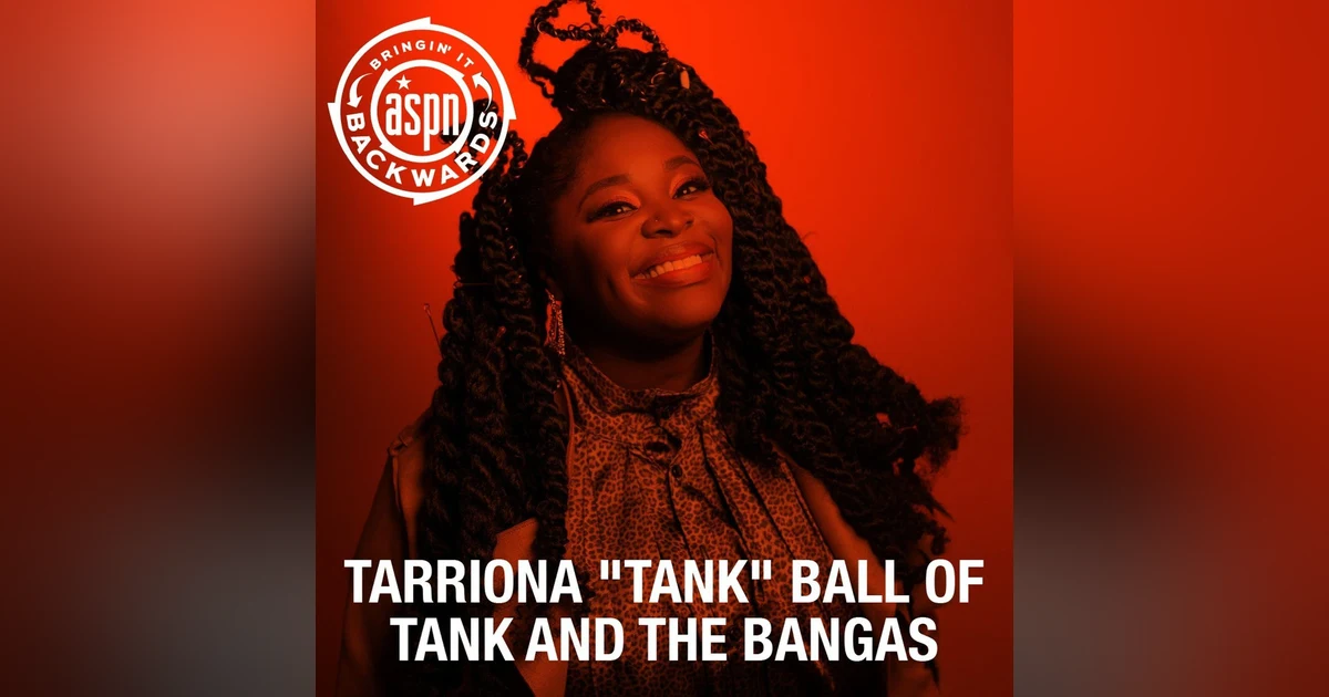 Interview with Tarriona "Tank" Ball of Tank and The Bangas