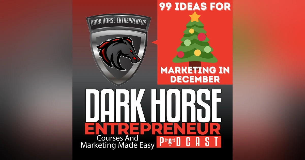 EP 392 99 December Marketing Ideas To Boost Sales