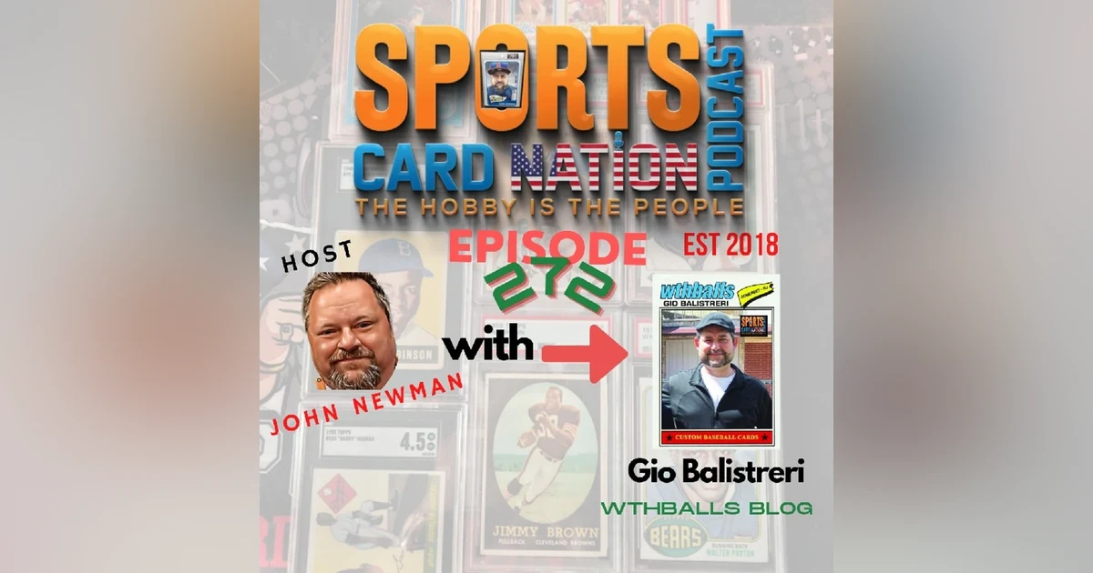 Ep.272 w/ Gio Balistreri of WTHBalls Blog