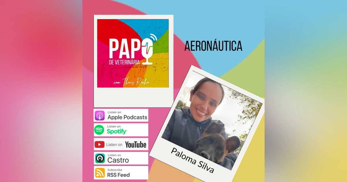 Veterinários na Força Aérea Brasileira, com Paloma Silva