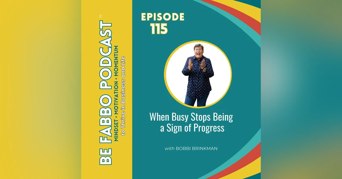 When Busy Stops Being a Sign of Progress